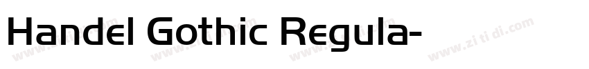 Handel Gothic Regula字体转换